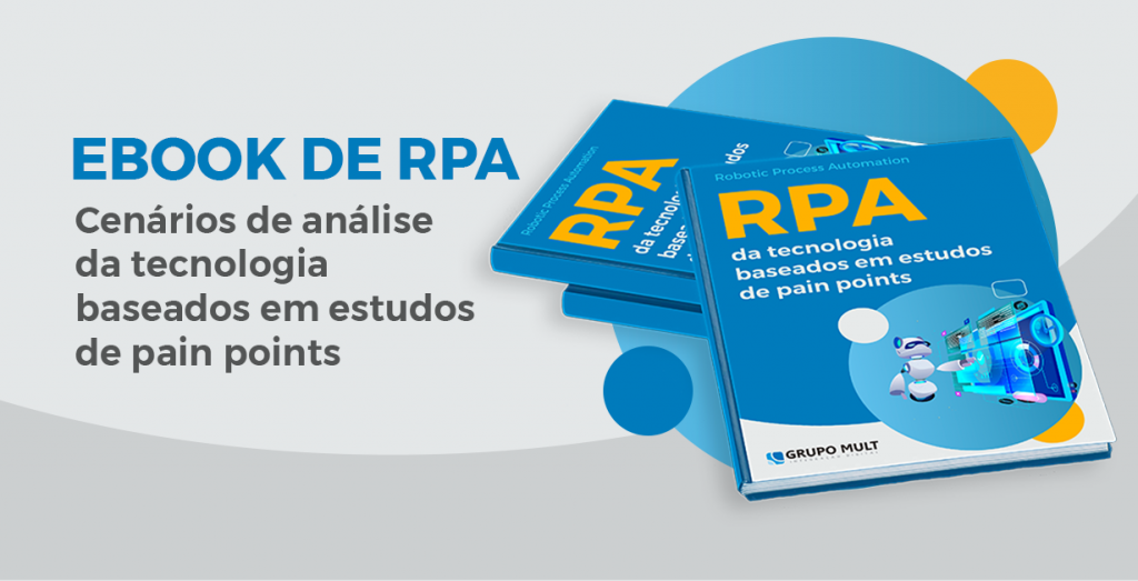 RPA como ferramenta para solução de problemas