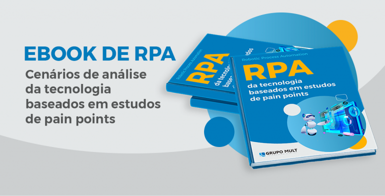 RPA como ferramenta para solução de problemas