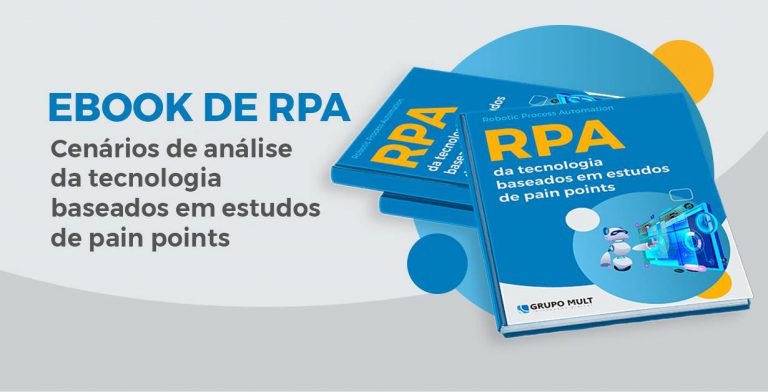 RPA como ferramenta para solução de problemas